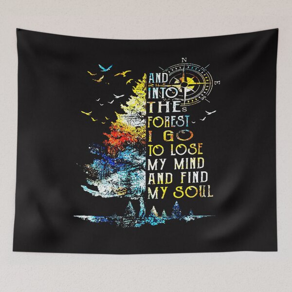 Item preview, And into the forest i go to lose my mind and find my soul designed and sold by Bichthao81.