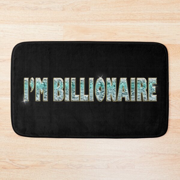 Item preview, I'M BILLIONAIRE / DIAMOND EDITION (most expensive product on Redbubble) designed and sold by Starkew.