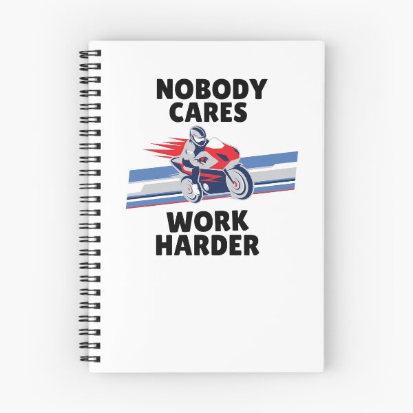 Item preview, Nobody cares work harder! Motorbike design designed and sold by GLwithUs.