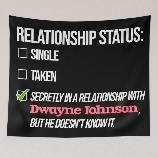 Item preview, Relationship with Dwayne Johnson designed and sold by 2Girls1Shirt.
