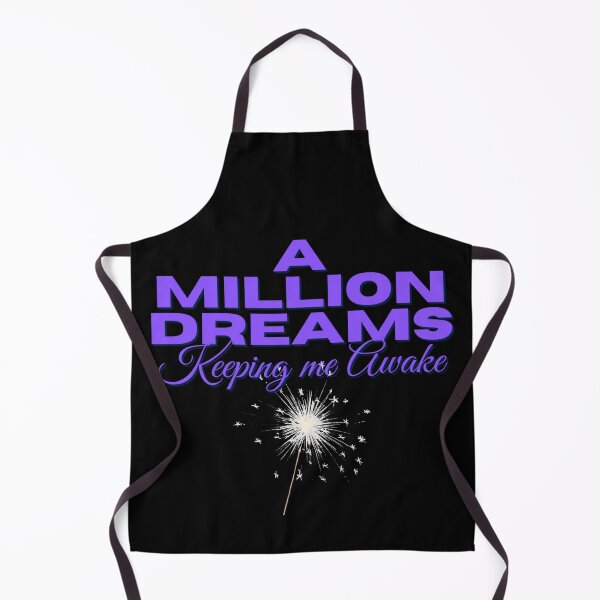Item preview, A million dreams - Greatest Showman designed and sold by moztheatre.