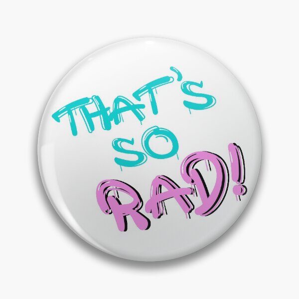 Item preview, That's So Rad! designed and sold by GenXology.