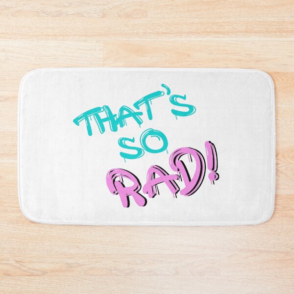 Item preview, That's So Rad! designed and sold by GenXology.