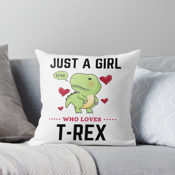 Item preview, Just A Girl Who Loves TRex designed and sold by momsnpops.