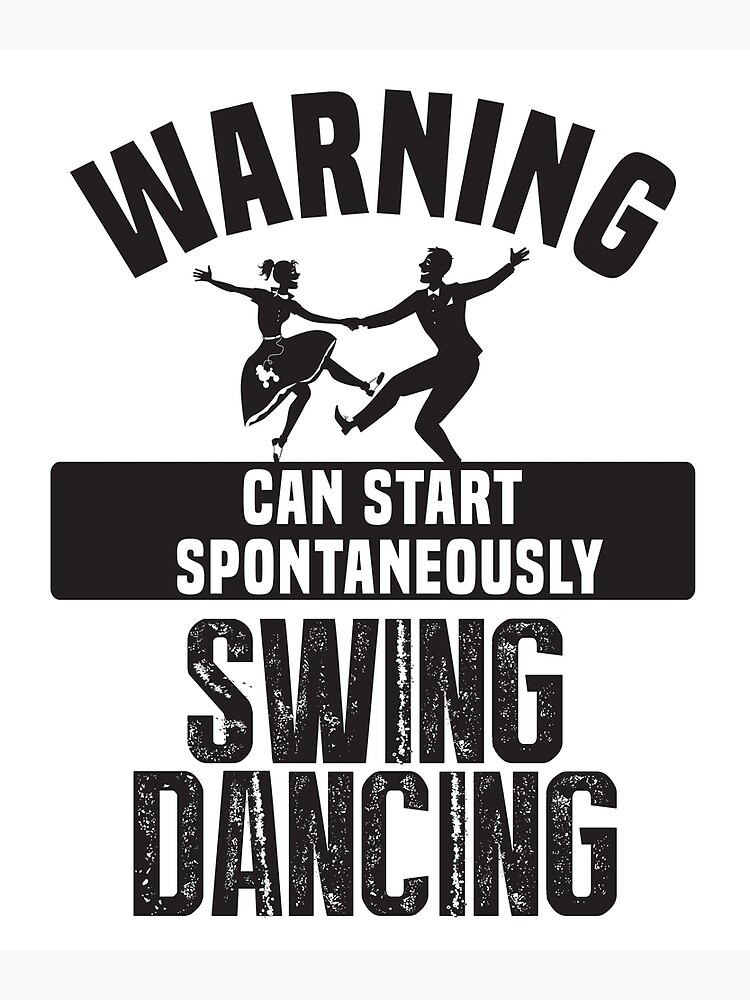 "Swing dancing, swing dancer, swing music" Poster for Sale by Justa