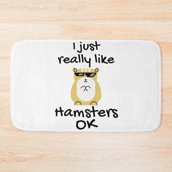 Item preview, I Just Really Like Hamsters Ok Hamsters lovers funny meme gift idiea designed and sold by Live  Today.