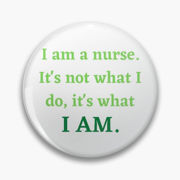 Item preview, I am a nurse. It's not what I do, it's what I AM. designed and sold by MaltesShop.