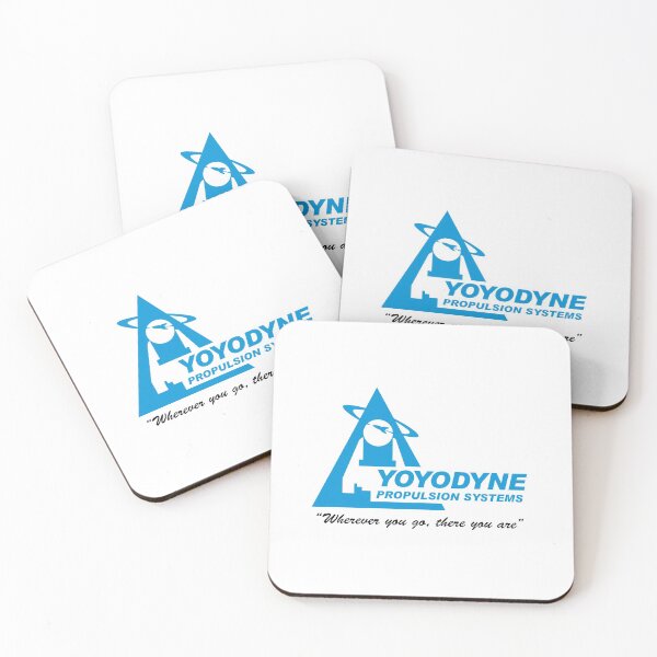 Item preview, Yoyodyne Propulsion Systems (with Buckaroo Bansai quote) designed and sold by BishopCras.