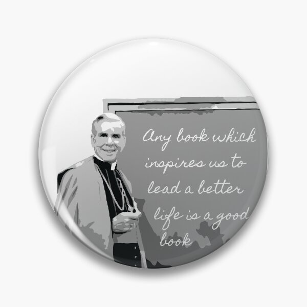 Item preview, Venerable Archbishop Fulton Sheen "Good Book" Quote designed and sold by typicalwonders.