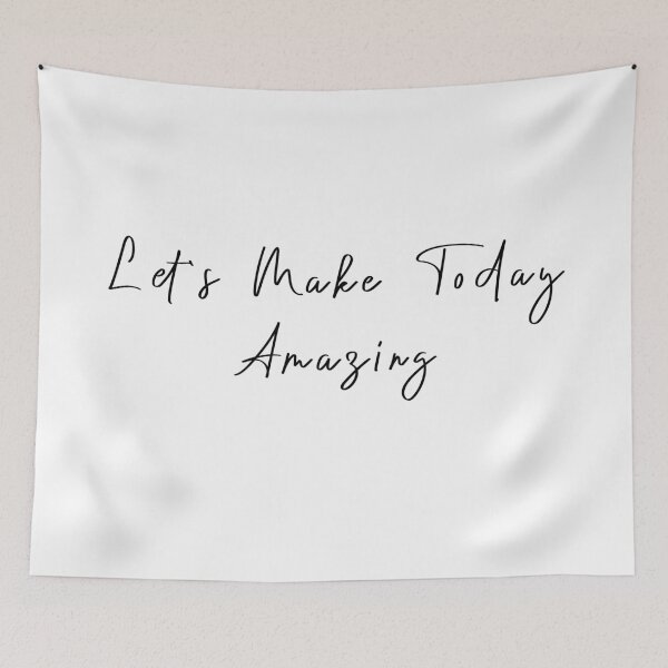Item preview, Let's Make Today Amazing designed and sold by KAFDESIGN.