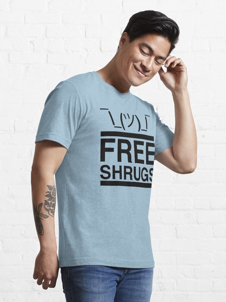 "Free Shrugs " T-shirt By Fishbiscuit | Redbubble