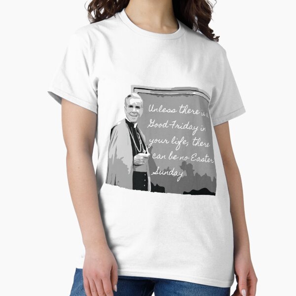 Item preview, Venerable Archbishop Fulton Sheen "Good Friday" Quote designed and sold by typicalwonders.