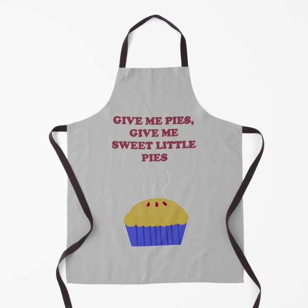 Item preview, Give me pies, give me sweet little pies designed and sold by DiddyH.