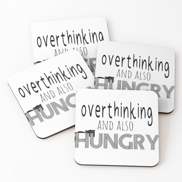 Item preview, overthinking and also hungry designed and sold by UrahGo.
