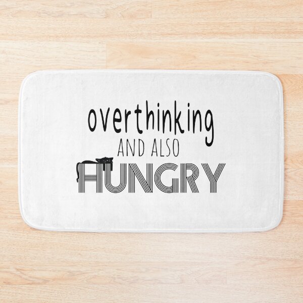 Item preview, overthinking and also hungry designed and sold by UrahGo.