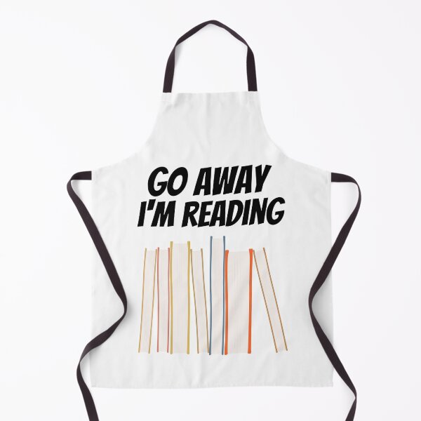 Item preview, go away im reading designed and sold by Sinovius.