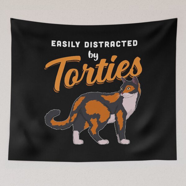 Item preview, Tortoiseshell Cat Owner Easily Distracted By Torties design designed and sold by jakehughes2015.