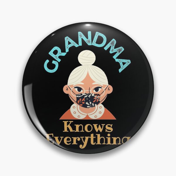 Item preview, Grandma Knows Everything designed and sold by Joy Poddar.