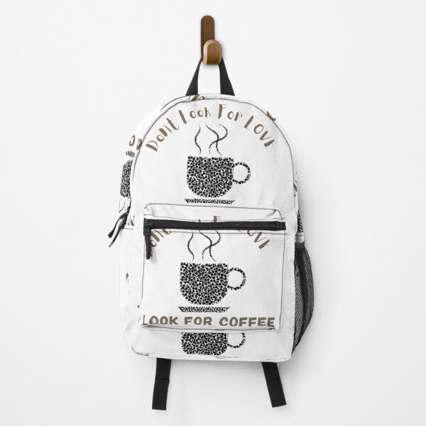 Item preview, Dont look for love look for coffee designed and sold by Simi2020.