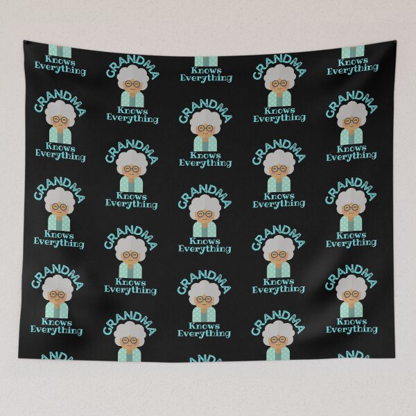 Item preview, Grandma Knows Everything designed and sold by Joy Poddar.
