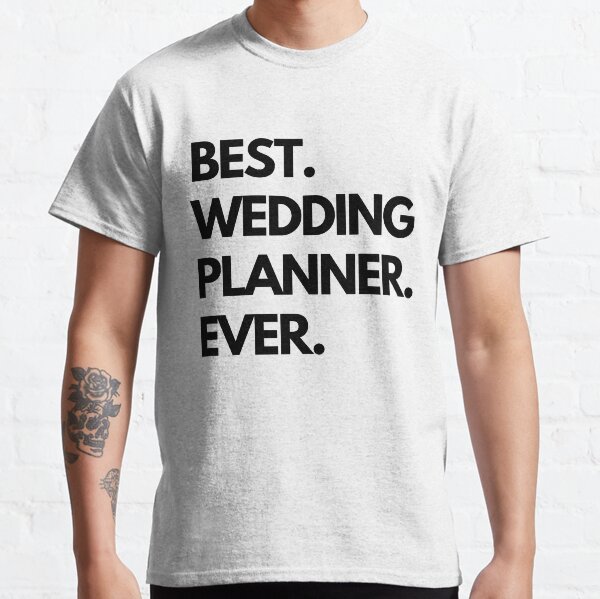 Aperçu de l'œuvre Meilleur organisateur de mariage jamais chemise créée et vendue par BaliTee.
