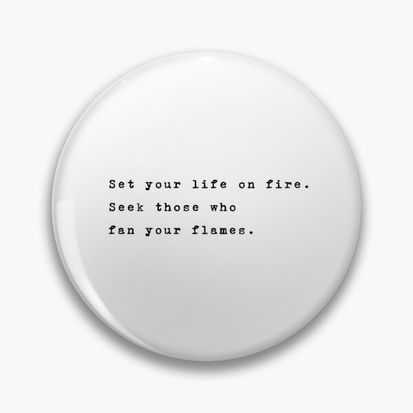Item preview, Set your life on fire. designed and sold by typethegood.