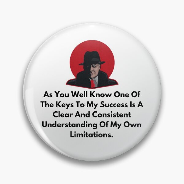 Item preview, the blacklist As You Well Know One Of The Keys To My Success Is A Clear And Consistent Understanding Of My Own Limitations. designed and sold by oussayya.