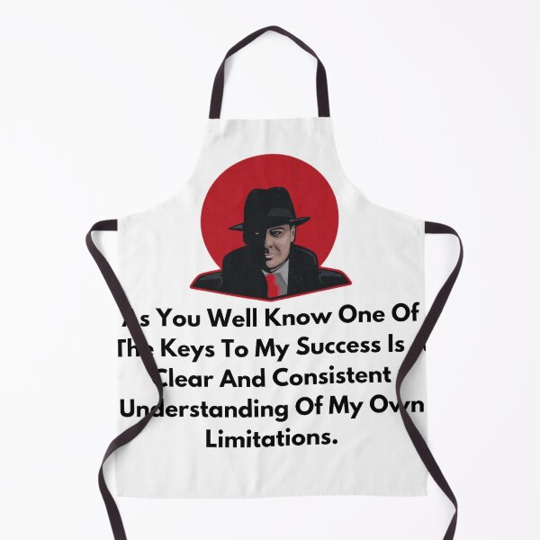 Item preview, the blacklist As You Well Know One Of The Keys To My Success Is A Clear And Consistent Understanding Of My Own Limitations. designed and sold by oussayya.
