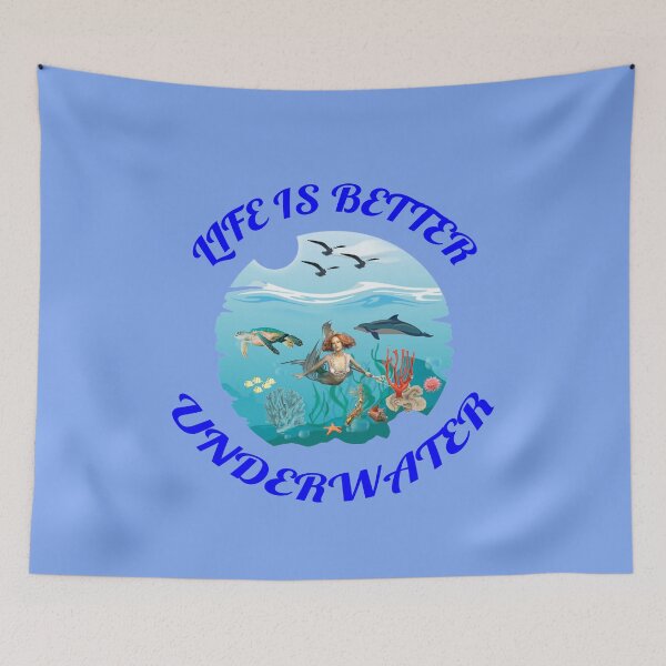 Item preview, Life Is Better Underwater with Dolphin Mermaid Seaturtle and Coral Blue Background designed and sold by KeysTreasures.