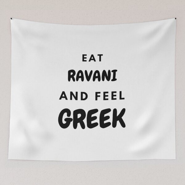 Item preview, Eat Ravani and Feel Greek, Gifts, Apparel, Wall Art, Home Decor designed and sold by TheGreekGuy.