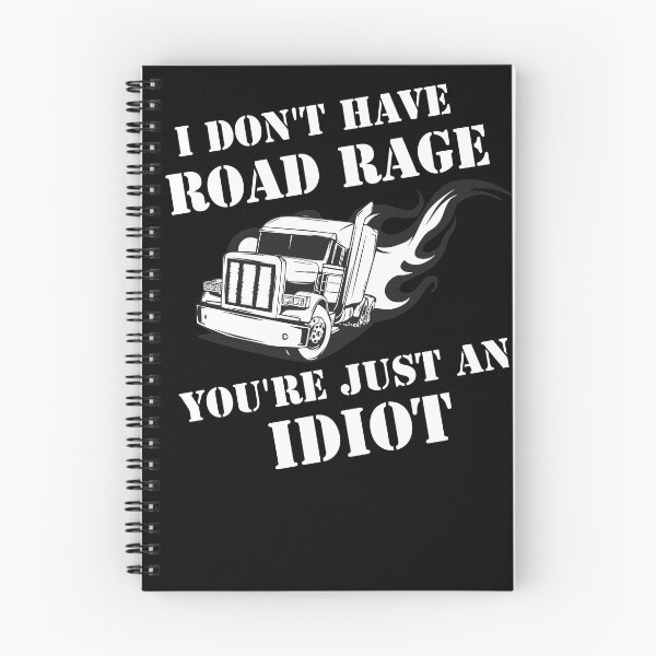 Item preview, I Don't Have Road Rage You're Just an Idiot designed and sold by MrSimpler.