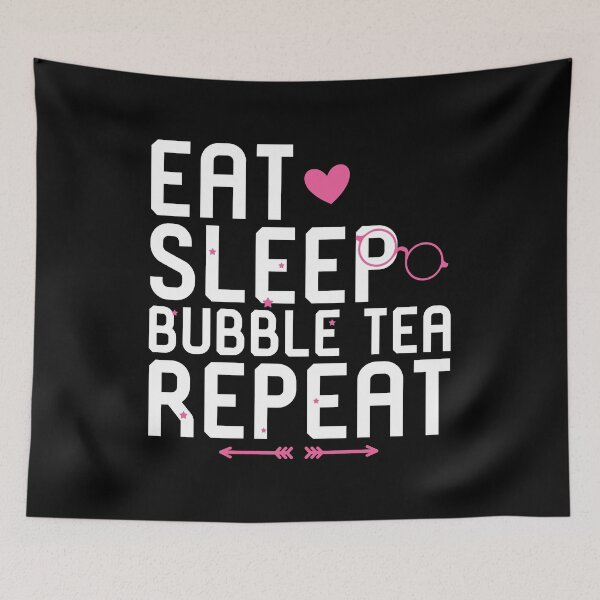 Item preview, Eat Sleep Bubble Tea Repeat designed and sold by at85productions.