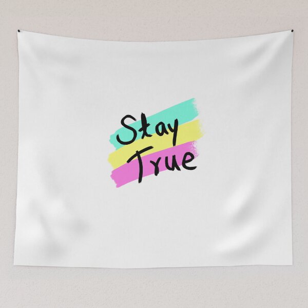 Item preview, stay true simple graphics print designed and sold by Peace-of-mind.