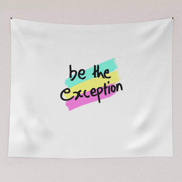 Item preview, Be the exeption simple graphics print designed and sold by Peace-of-mind.