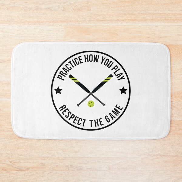 Item preview, Practice How You Play And Respect the Game Softball designed and sold by cmd-art.