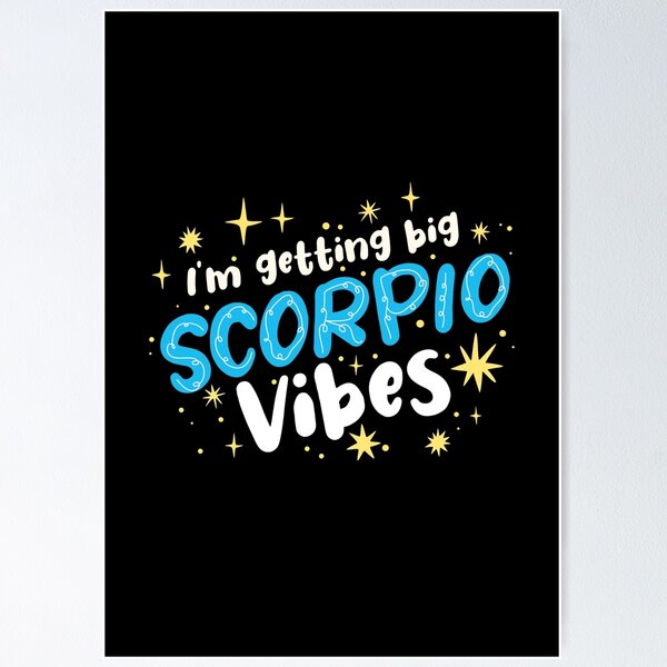 Item preview, Big Scorpio Vibes designed and sold by keeleypost.