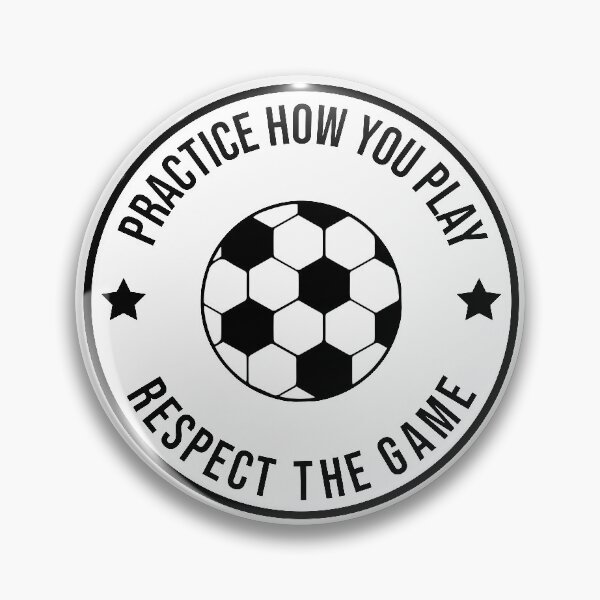 Item preview, Practice How You Play And Respect the Game Soccer designed and sold by cmd-art.