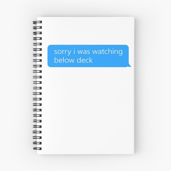 Item preview, Sorry i was watching below deck designed and sold by ClumsyClouds.