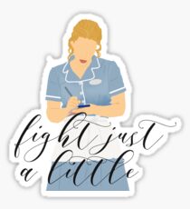 Waitress - Fight just a little Sticker