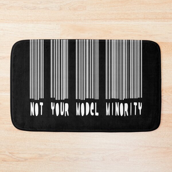Item preview, Not your Model minority designed and sold by jlicero.