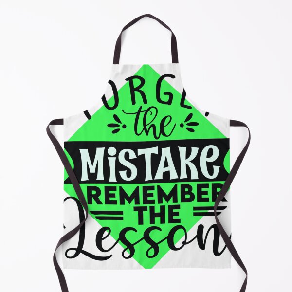 Item preview, Forget the Mistake Remember the Lesson - Bright Green designed and sold by Douglas Walker.