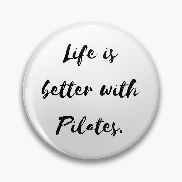 Item preview, Life is better with Pilates. designed and sold by PShwetsss.