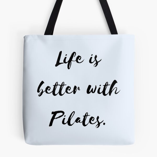 Item preview, Life is better with Pilates. designed and sold by PShwetsss.