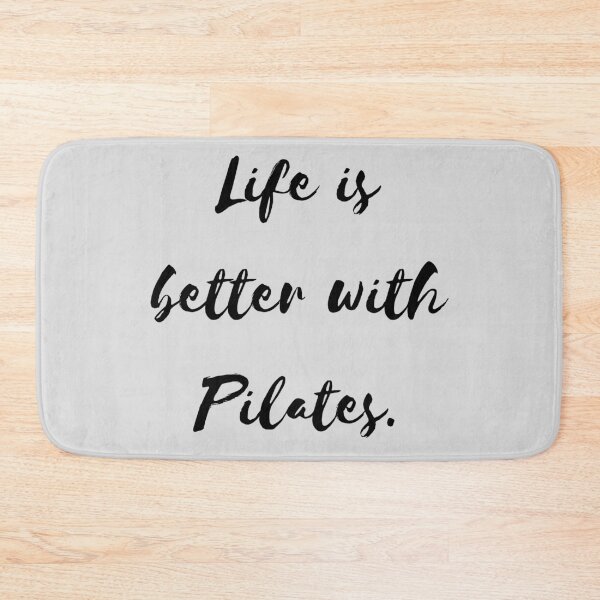 Item preview, Life is better with Pilates. designed and sold by PShwetsss.