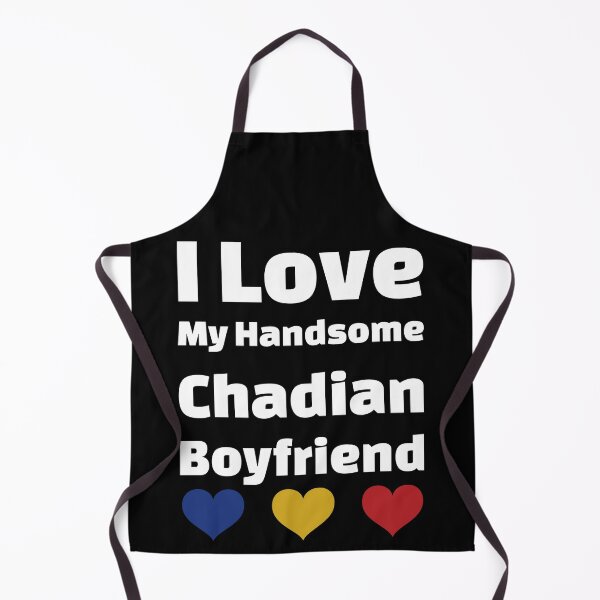 Item preview, I Love My Handsome Chadian Boyfriend - Chad Boyfriend designed and sold by DiceNLDesigns.