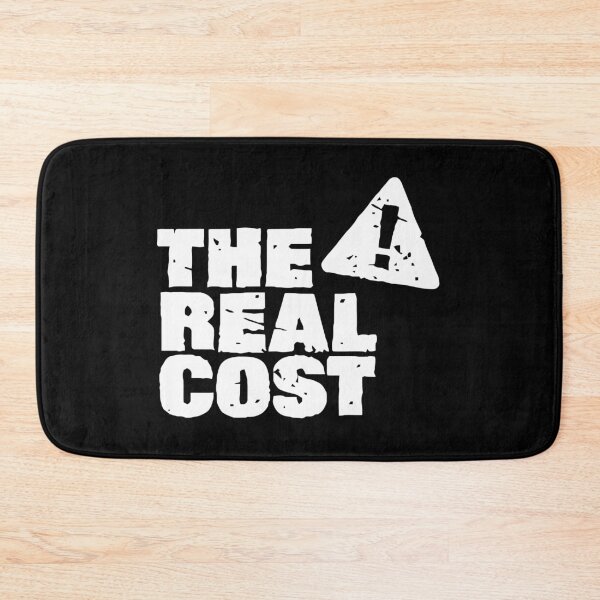 Item preview, The Real Cost designed and sold by lodimahamga.