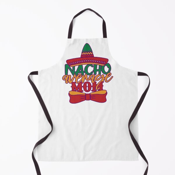 Item preview, Nacho Average Mom, cinco de mayo celebrations designed and sold by ArtDeziGn.