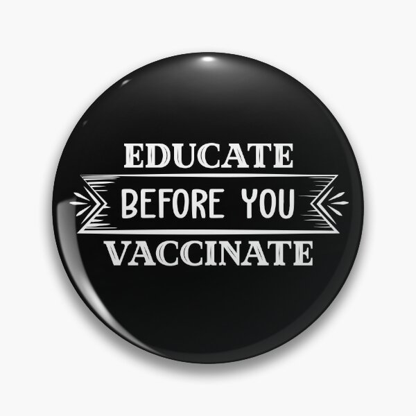 Item preview, Educate before you vaccinate designed and sold by shaakir.