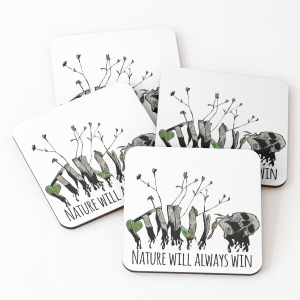 Item preview, Nature will always win designed and sold by Still Laughing Designs.