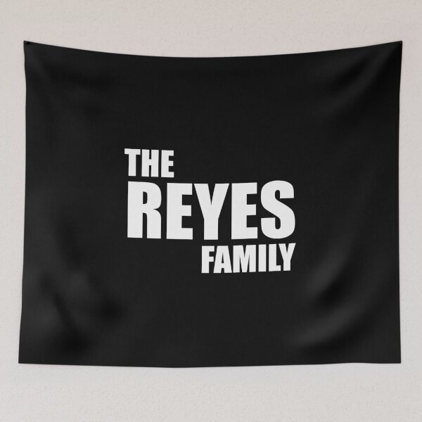 Item preview, The Reyes Family designed and sold by Teelogic.
